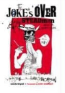 Ralph Steadman, James Adams - The Joke's Over (Audio book)