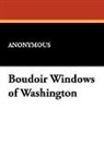 Anonymous - Boudoir Windows of Washington