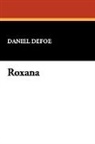 Daniel Defoe - Roxana