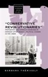 B. Theriault, Barbara Theriault - 'Conservative Revolutionaries'