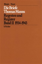 Thomas Mann - Die Briefe Thomas Manns 1889-1955 - Bd. 2: Die Briefe Thomas Manns. Bd.2