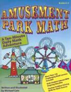 Michael Cain, Cain Michael Cain, Michael Cain - Amusement Park Math A Ten-Minute Daily Math Adventure