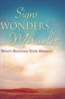 Linda Chance, Karen Kaufman - Signs, Wonders & Miracles