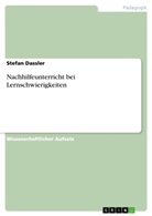 Stefan Dassler - Nachhilfeunterricht bei Lernschwierigkeiten