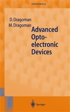 Daniel Dragoman, Daniela Dragoman, Mircea Dragoman - Advanced Optoelectronic Devices