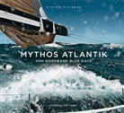 Dieter Schweer, Martin Schweer - Mythos Atlantik