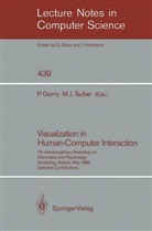Pete Gorny, Peter Gorny, J Tauber, J Tauber, Michael J. Tauber - Visualization in Human-Computer Interaction