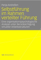 Panja Andressen - Selbstführung im Rahmen verteilter Führung