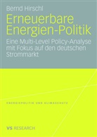 Bernd Hirschl - Erneuerbare Energien-Politik im Mehrebenensystem