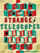Daniel Kalder - Strange Telescopes