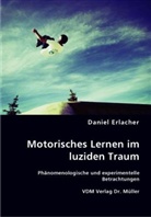 Daniel Erlacher - Motorisches Lernen im luziden Traum