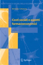 M Amato, M P Amato, M. P. Amato, M.P. Amato, E Portaccio, E. Portaccio... - Costi sociali e aspetti farmacoeconomici