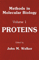 Joh M Walker, John M Walker, John M. Walker - Proteins