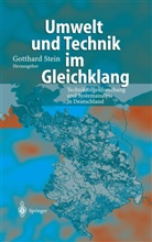 Gotthar Stein, Gotthard Stein, S. Stein - Umwelt und Technik im Gleichklang