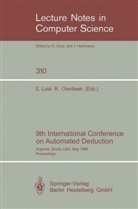 Ewin Lusk, Ewing Lusk, Overbeek, Overbeek, Ross Overbeek - 9th International Conference on Automated Deduction