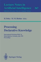 Harol Boley, Harold Boley, M Richter, M Richter, Michael M. Richter - Processing Declarative Knowledge