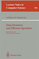 Burkhar Monien, Burkhard Monien, Ottmann, Ottmann, Thomas Ottmann - Data Structures and Efficient Algorithms