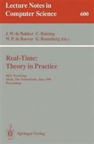 J. W. de Bakker, Huizing, C Huizing, C. Huizing, W P de Roever et al, W. P. de Roever... - Real-Time: Theory in Practice