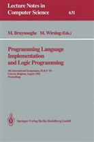 Mauric Bruynooghe, Maurice Bruynooghe, Wirsing, Wirsing, Martin Wirsing - Programming Language Implementation and Logic Programming