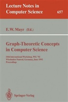 Ernst Mayr, Ernst W. Mayr, Erns W Mayr, Ernst W Mayr - Graph-Theoretic Concepts in Computer Science