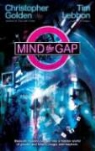 Christopher Golden, Tim Lebbon, Tim/ Golden Lebbon - Mind The Gap