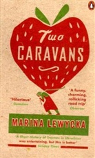 Marina Lewycka - Two Caravans
