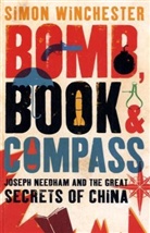 Simon Winchester - Bomb, Book and Compass