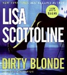 Lisa Scottoline, Lisa/ Burton Scottoline, Kate Burton, Kate Burton - Dirty Blonde