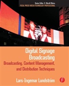 Lars-Ingemar Lundstrom, Lars-Ingemar Lundström, Lundstrom Lars-Ingemar, S. Merrill Weiss - Digital Signage Broadcasting