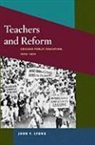 John F. Lyons - Teachers and Reform