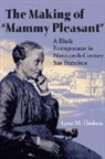 Lynn M. Hudson - Making of 'Mammy Pleasant'