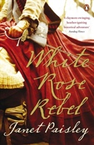 Janet Paisley, Paisley Janet - White Rose Rebel