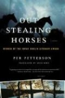 Per Petterson, Per/ Born Petterson - Out Stealing Horses