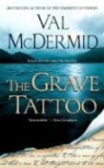 Val McDermid - The Grave Tattoo