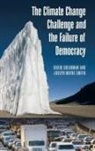 David Shearman, David Smith Shearman, Joseph Smith, Joseph Wayne Smith, Smith Joseph Wayne - Climate Change Challenge and the Failure of Democracy