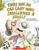 Lucille Colandro, Lucille/ Lee Colandro, Jared Lee - There Was An Old Lady Who Swallowed A Shell!