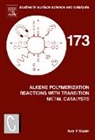 Yury Kissin, Yury (Department of Chemistry and Biochemi Kissin, Yury (Department of Chemistry and Biochemistry Kissin, Yury V. Kissin, Kissin Yury, G. Centi - Alkene Polymerization Reactions With Transition Metal Catalysts