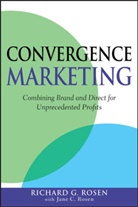 Rosen, Jane C. Rosen, R Rosen, Richard Rosen, Richard (Founder Rosen, Richard G. Rosen... - Convergence Marketing