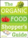 Jeff Cox - Organic Food Shopper''s Guide