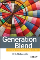 Salkowitz, R Salkowitz, R. Salkowitz, Rob Salkowitz, Salkowitz Rob - Generation Blend