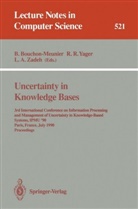 Lotfi A Zadeh, Bernadette Bouchon-Meunier, Ronal R Yager, Ronald R Yager, Ronald R. Yager, Lotfi A. Zadeh - Uncertainty in Knowledge Bases