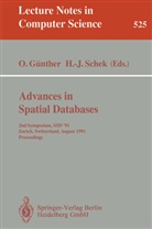 Olive Günther, Oliver Günther, Schek, Schek, Hans-Jörg Schek - Advances in Spatial Databases