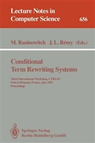 REMY, Remy, Jean-Luc Remy, Michae Rusinowitch, Michael Rusinowitch - Conditional Term Rewriting Systems