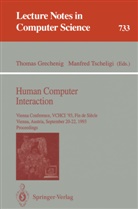 Thoma Grechenig, Thomas Grechenig, Tscheligi, Tscheligi, Manfred Tscheligi - Human Computer Interaction