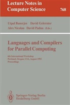 Utpal Banerjee, Davi Gelernter, David Gelernter, Alex Nicolau, Alex Nicolau et al, David Padua - Languages and Compilers for Parallel Computing