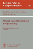 Rachid Guerraoui, Osca Nierstrasz, Oscar Nierstrasz, Michel Riveill - Object-Based Distributed Programming