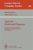 Hen Barendregt, Henk Barendregt, Nipkow, Nipkow, Tobias Nipkow - Types for Proofs and Programs