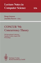 B. Jonsson, Beng Jonsson, Bengt Jonsson, Parrow, Parrow, J. Parrow... - CONCUR '94: Concurrency Theory