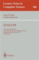Ernst Mayr, Ernst W. Mayr, PUECH, Puech, Claude Puech, Erns W Mayr... - STACS 95