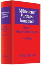 Gerrit Langenfeld - Münchener Vertragshandbuch Geb. - Bd. 5: Bürgerliches Recht. Bd.1